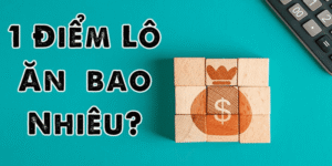 1 Điểm Đề Là Bao Nhiêu Tiền? Bí Mật Tính Lô Chưa Được Biết