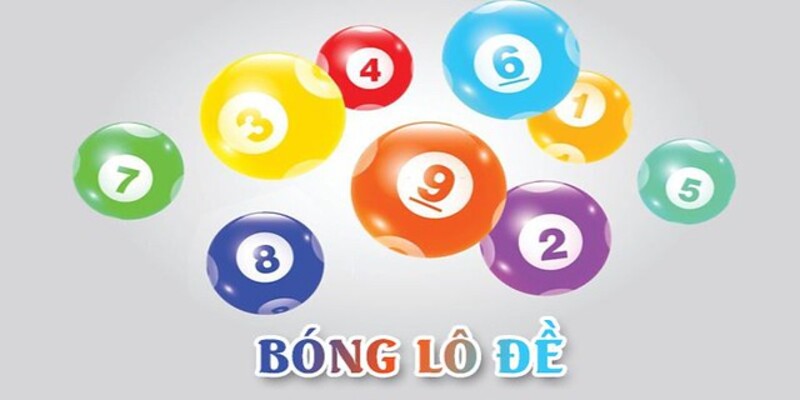 Bóng Lô Đề Là Gì? Thông Tin Quan Trọng Hữu Ích Cho Tân Thủ
