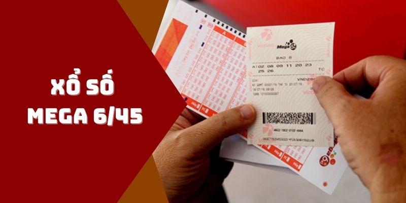 Giới thiệu xổ số Mega 6/45