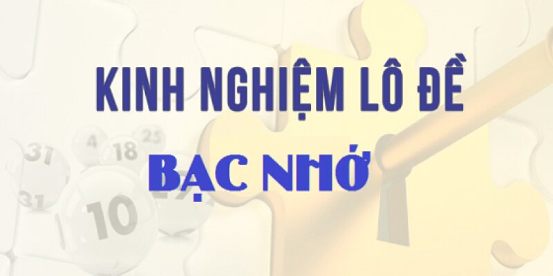 Phần mềm áp dụng cho lô đề bạc nhớ 2024