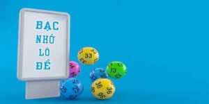 Tổng Hợp Mẹo Lô Đề Bạc Nhớ 2024 Hay Của Xosovungtau