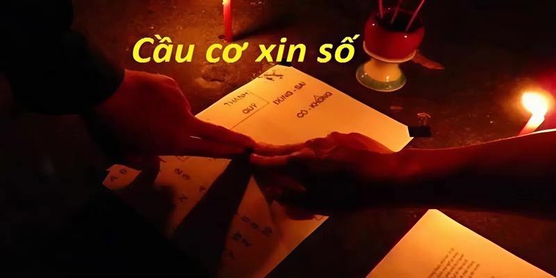 Xin số cầu cơ là gì?